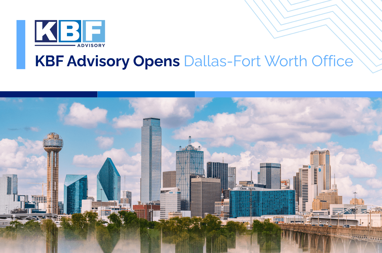 KBF Advisory Opens Dallas Fort Worth Office