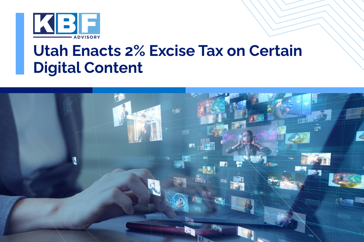 Utah Excise Tax on Certain Digital Content KBF Website
